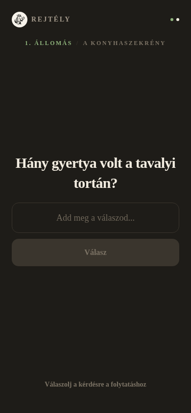 A Rejtély játékfelülete telefonon: állomás neve, kérdés és válaszmező